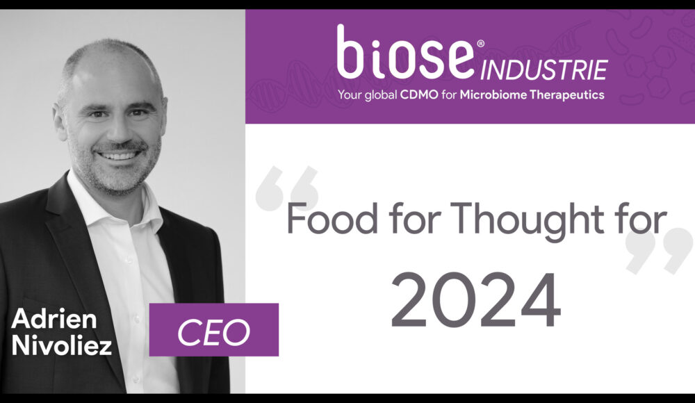 The Year Ahead for Microbiome Therapeutics – Food for Thought for 2024